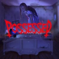 Possessed